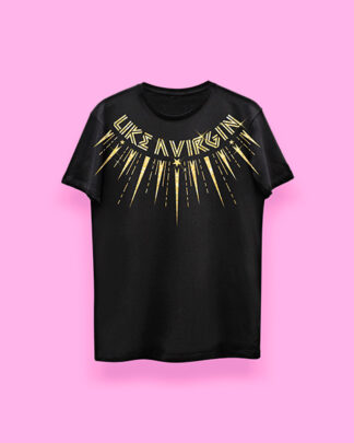 Like a virgin (playera negra)