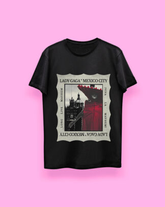 Lady Gaga ¡Viva la MAYHEM! (playera negra)